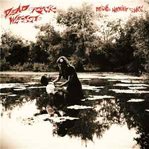 Dead Rock West - Bright Morning Stars FLAC