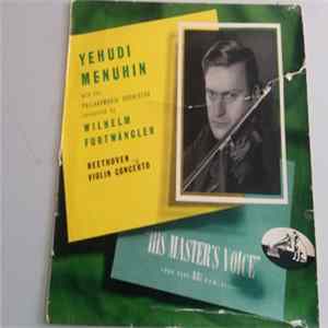 Beethoven : Yehudi Menuhin With The Philharmonia Orchestra Conducted By Wilhelm Furtwängler - Concerto in D Major, Op. 61 FLAC