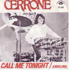 Cerrone - Angelina / Call Me Tonight FLAC
