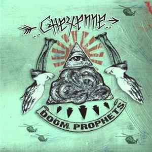 Cheyenne - Doom Prophets FLAC