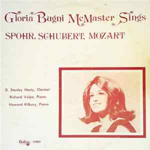 Gloria Bugni McMasters - Sings Spohr, Schubert, Mozart FLAC