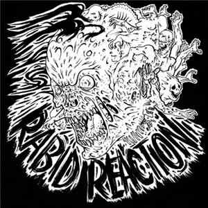 Rabid Reaction - Rabid Reaction 2013 Demo FLAC