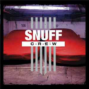 Snuff Crew - Snuff Crew FLAC