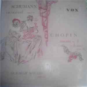 Guiomar Novaes - Schumann*- Carnaval Opus 9 Chopin*- Sonata No 3 In B Minor Opus 58 FLAC
