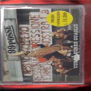 99 Posse - Curre Curre Guagliò FLAC
