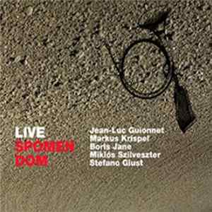 Jean-Luc Guionnet / Markus Krispel / Boris Janje / Miklós Szilveszter / Stefano Giust - Live Spomen Dom FLAC