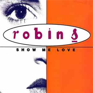 Robin S - Show Me Love FLAC