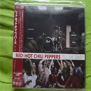 Red Hot Chili Peppers - Tell Me Baby FLAC