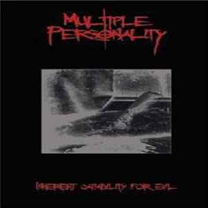 Multiple Personality - Inherent Capability For Evil FLAC