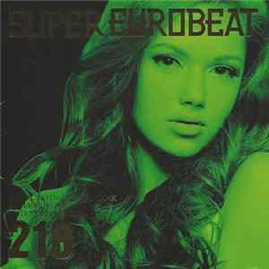 Various - Super Eurobeat Vol. 218 - Extended Version FLAC
