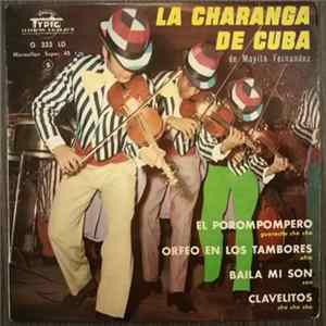 Mayito Fernandez - La Charanga De Cuba FLAC