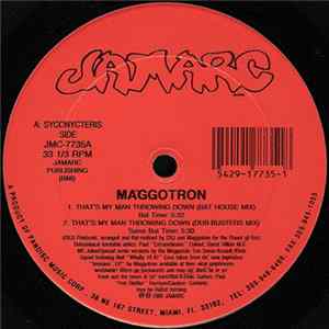 Maggotron - That's My Man Throwing Down FLAC