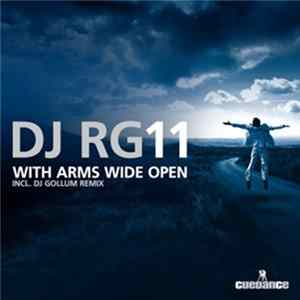DJ RG11 - With Arms Wide Open FLAC