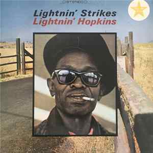 Lightnin' Hopkins - Lightnin' Strikes FLAC