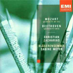 Wolfgang Amadeus Mozart, Ludwig van Beethoven, Christian Zacharias, Sabine Meyer, Bläserensemble Sabine Meyer - Mozart: Quintett KV 452 | Beethoven: Quintett, Op. 16 FLAC