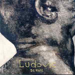 Ludovic - Servil FLAC