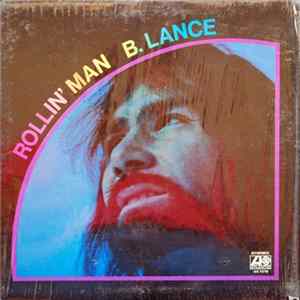 B.Lance - Rollin' Man FLAC