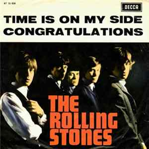 The Rolling Stones - Time Is On My Side / Congratulations FLAC