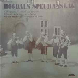 Hogdals Spelmanslag - Authentische Volksmusik aus Schweden - Folkmusic from Bohuslän in Sweden - Musique folklorique authentique de Suède FLAC