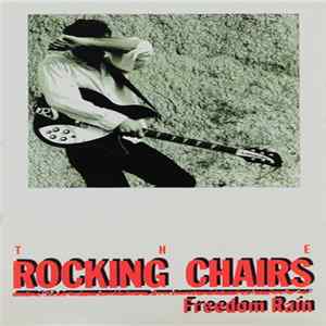 The Rocking Chairs - Freedom Rain FLAC