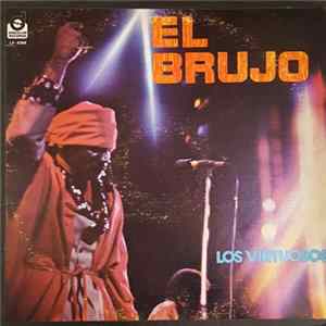 Los Virtuosos - El Brujo FLAC