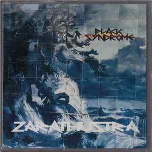 블랙 신드롬 = Black Syndrome - 짜라투스트라 = Zarathustra FLAC