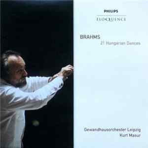 Brahms - Gewandhausorchester Leipzig, Kurt Masur - 21 Hungarian Dances FLAC