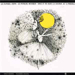 Chopin / Meyerbeer / Ponchielli / Charles Mackerras / Philharmonia Orchestra - Les Sylphides / Les Patineurs / Dance Of The Hours ('La Gioconda', Act 2) FLAC