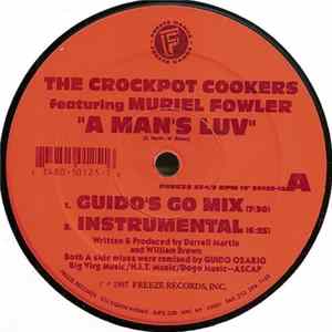 The Crockpot Cookers Presents Muriel Fowler - A Man's Luv FLAC