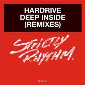 Hardrive - Deep Inside (Remixes) FLAC