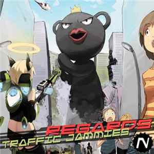Traffic Jammies - Regards FLAC