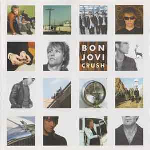 Bon Jovi - Crush FLAC