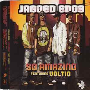 Jagged Edge Featuring Voltio - So Amazing FLAC