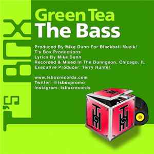 Green Tea - The Bass FLAC