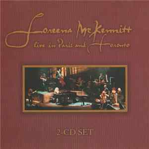 Loreena McKennitt - Live In Paris And Toronto FLAC