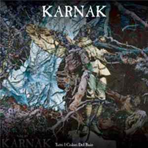 Karnak - Tutti I Colori Del Buio FLAC