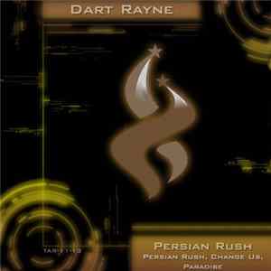 Dart Rayne - Persian Rush FLAC