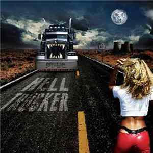 Driller - Hell Trucker FLAC
