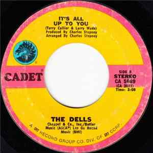 The Dells - It's All Up To You / Oh, My Dear FLAC