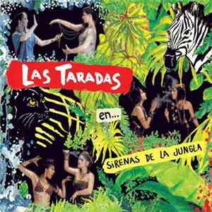Las Taradas - Sirenas De La Jungla FLAC