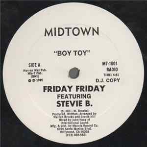 Friday Friday Featuring Stevie B. - Boy Toy FLAC