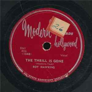 Roy Hawkins - The Thrill Is Gone / Trouble Makin' Woman FLAC
