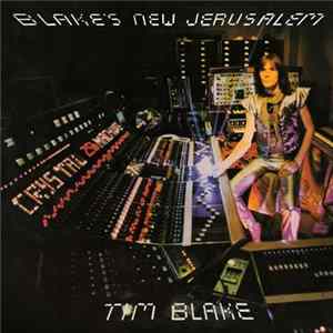 Tim Blake - Blake's New Jerusalem FLAC