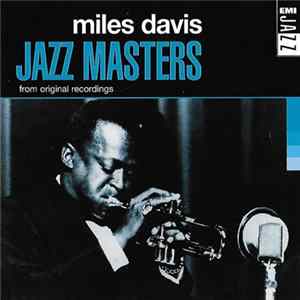 Miles Davis - Jazz Masters FLAC