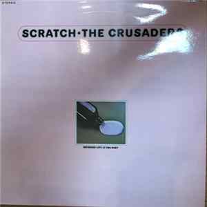 The Crusaders - Scratch FLAC