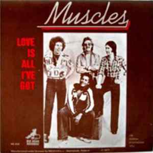 Muscles - Love Is All I've Got / I'm Gonna Synthesise You FLAC