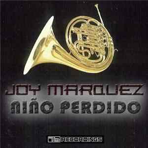 Joy Marquez - Niño Perdido FLAC