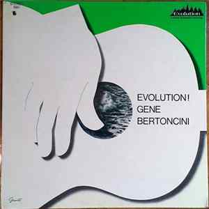 Gene Bertoncini - Evolution! FLAC