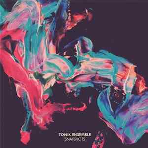Tonik Ensemble - Snapshots FLAC