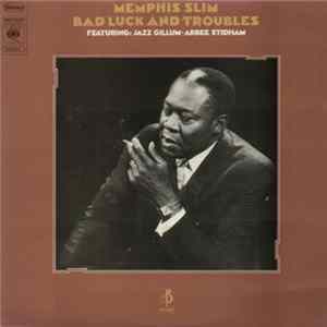 Memphis Slim - Bad Luck And Troubles FLAC